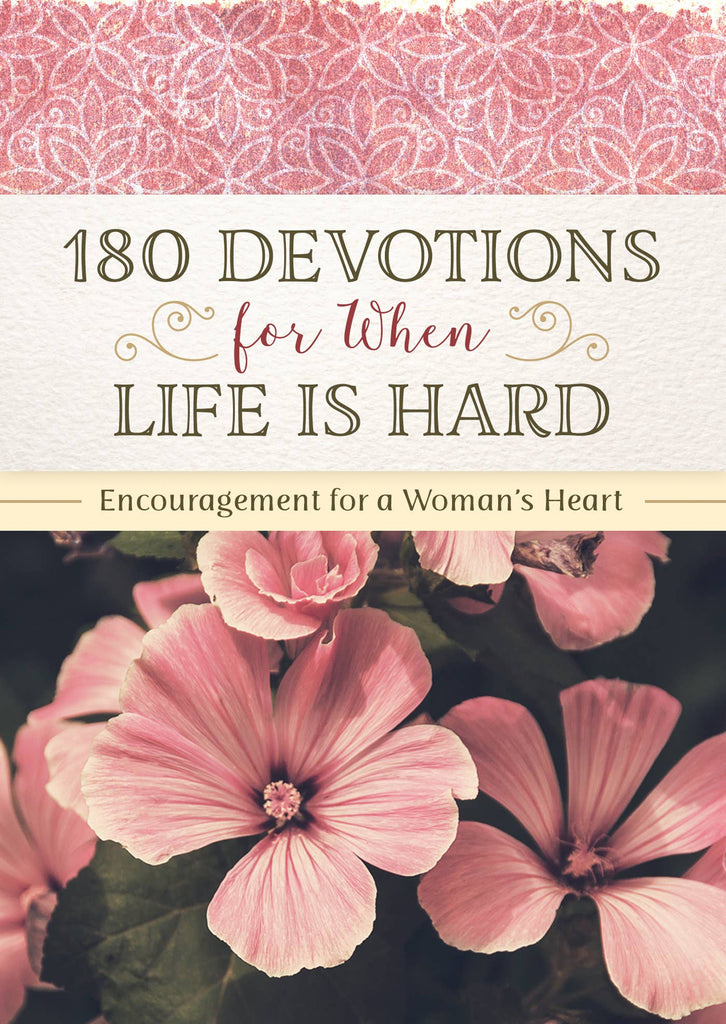 180 Devotions for When Life is Hard- Barbour Books-Three Birdies Boutique, Women's Fashion Boutique Located in Kearney, MO